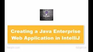 Creating a Enterprise Web Application in IntelliJ