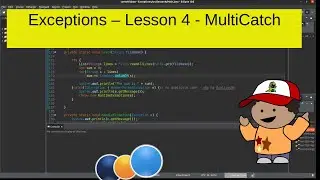 Exceptions – Lesson 4 - multi-catch