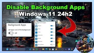 How to Disable Background Services in Windows 11 24H2 ｜ Quick & Easy Tutorial 2024