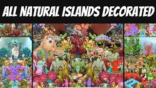 All Natural Islands Decorated!