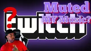Why did Twitch mute my Vods with MY Music in it? 