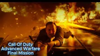 Call Of Duty Advanced Warfare Final Mission