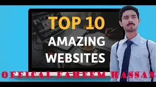Top 10 Most Amazing Cool Websites You Didn’t Know Existed 2017