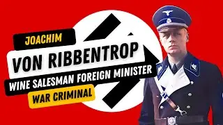Who was Joachim von RIBBENTROP?