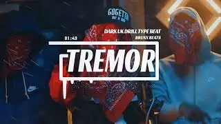 [FREE] 'TREMOR' | DARK UK DRILL | UK RAP TYPE BEAT