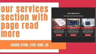 our services section with page read more  html css and js