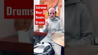 Extreme ways remix drum recording.