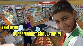 Yeni oyun SUPERMARKET SİMULATOR #1