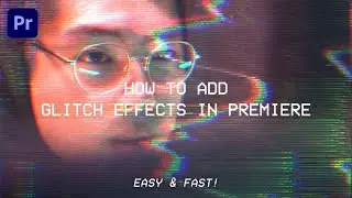 How To Add Glitch Effects in Premiere | Premiere Pro Tutorial (How To Create Best Glitch Effect)