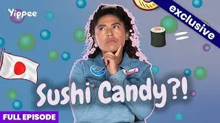 Sushi Candy?! 🍣 🍬 | The Yippee Show FULL EPISODE | Yippee Kids TV