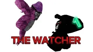 The Watcher | | A Gorilla Tag Movie (Chapter 1)