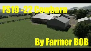 Converting a FS19 CowBarn to FS22, the Full Process