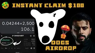 Dogs Airdrop Confirm Profit| Binance listing | Claim 100$ | Dogs Airdrop listing