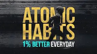 How to become 37.78 times better at anything | Atomic Habits  in Hindi