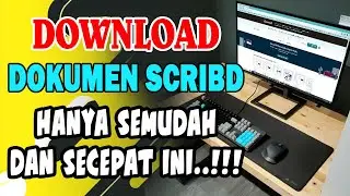 Cara Paling Mudah dan Cepat Download Dokumen Scribd Gratis