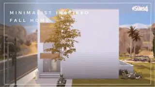 Minimalist Inspired Fall Home | Parched Prospect | No CC | Sims 4 stop motion build