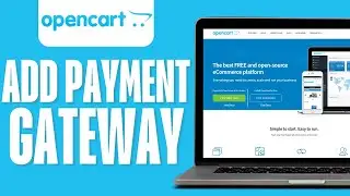 How To Add Payment Gateway In Opencart (2024)