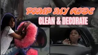 CLEAN AND DECORATE MY CAR WITH ME!