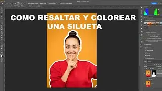 COMO RESALTAR Y COLOREAR UNA SILUETA CON PHOTOSHOP./ Jose A. Triviño fotografía