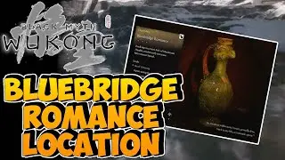 Where to find BLUEBRIDGE ROMANCE - Black Myth Wukong