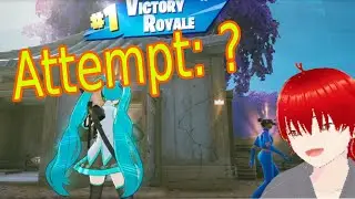 how many attempts can I win in Fortnite?