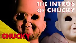 The Intros Of Chucky | Chucky Official