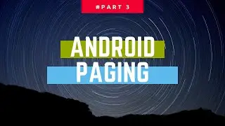 Android List Endless Scroll Paging - Kotlin - Android Tutorial - 