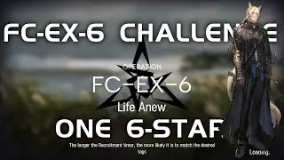 FC-EX-6 CM Challenge Mode | Ultra Low End Squad | What The Firelight Casts | 【Arknights】