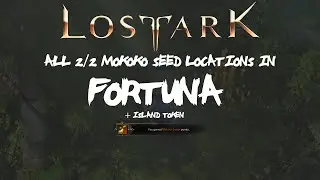ALL [2/2] Fortuna Mokoko Seeds Locations + Yellow quest line + Island Token  In Lost Ark