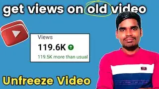 Purani video PE views kaise laye | how to get views on old video |old video boost Vikesh Youtube Tip