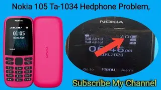 Nokia 105 Hedphone Problem Solution | Nokia Ta1034 Hedphone Problem Solution,