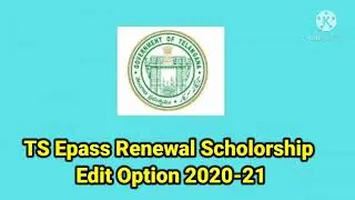 TS Epass Edit Option 2020-21 for Renewal Students..