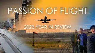Passion of Flight | 2023 Year in Review - Aviation Music Video