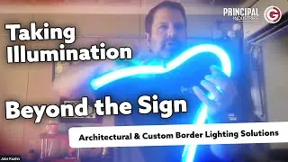 Taking Illumination Beyond the Sign with Principal Industries and Grimco