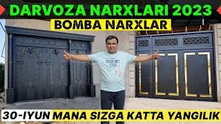 ТЕМИР ДАРВОЗА НАРХЛАРИ 2023 | TEMIR DARVOZA NARXLARI 2023 | Дарвоза нархлари 2023 | DARVOZA NARXLARI