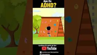 Apa itu ADHD/GPPH? #inikatadokter #faktaunik #dokter #kesehatan