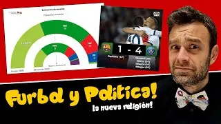 FÚRBOL Y POLÍTICA - LA NUEVA RELIGIÓN
