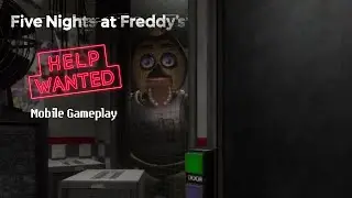 FNaF Help Wanted Mobile Gameplay | Five Nights at Freddy's Night 1