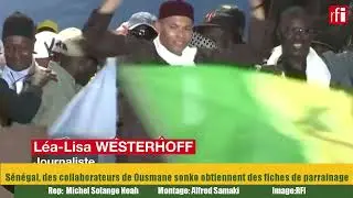 Sénégal, des collaborateurs de Ousmane sonko obtiennent des fiches de parrainage