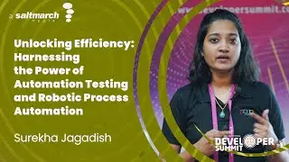 Harnessing the Power of Automation Testing and RPA by Surekha Jagadish