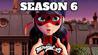 *NEW* Miraculous Season 6 TRAILER