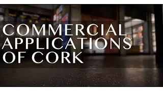 Commercial Applications of Cork