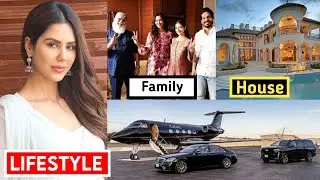 Sonam Bajwa Lifestyle 2023, Age, Boyfriend, Family, Biography, Networth