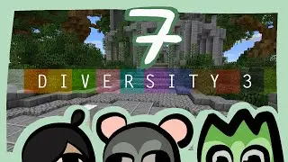 Diversity 3 w/ friends ║ Ep7