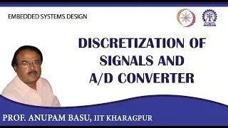 Discretization of Signals and A/D Converter