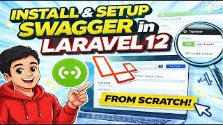 How to Install Swagger in Laravel 12 Step-by-Step Part 1 | API Documentation (2026)