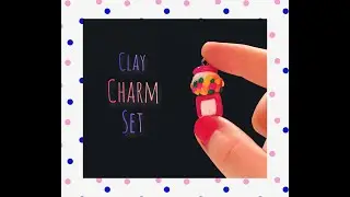 Clay charm set