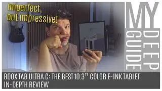 Boox Tab Ultra C - In-Depth Review of the Best Color E-Ink 10.3