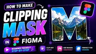 How to make a clipping mask in figma