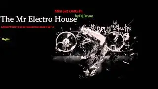Electro House 2012 (Mini Set Mix OMG #3)